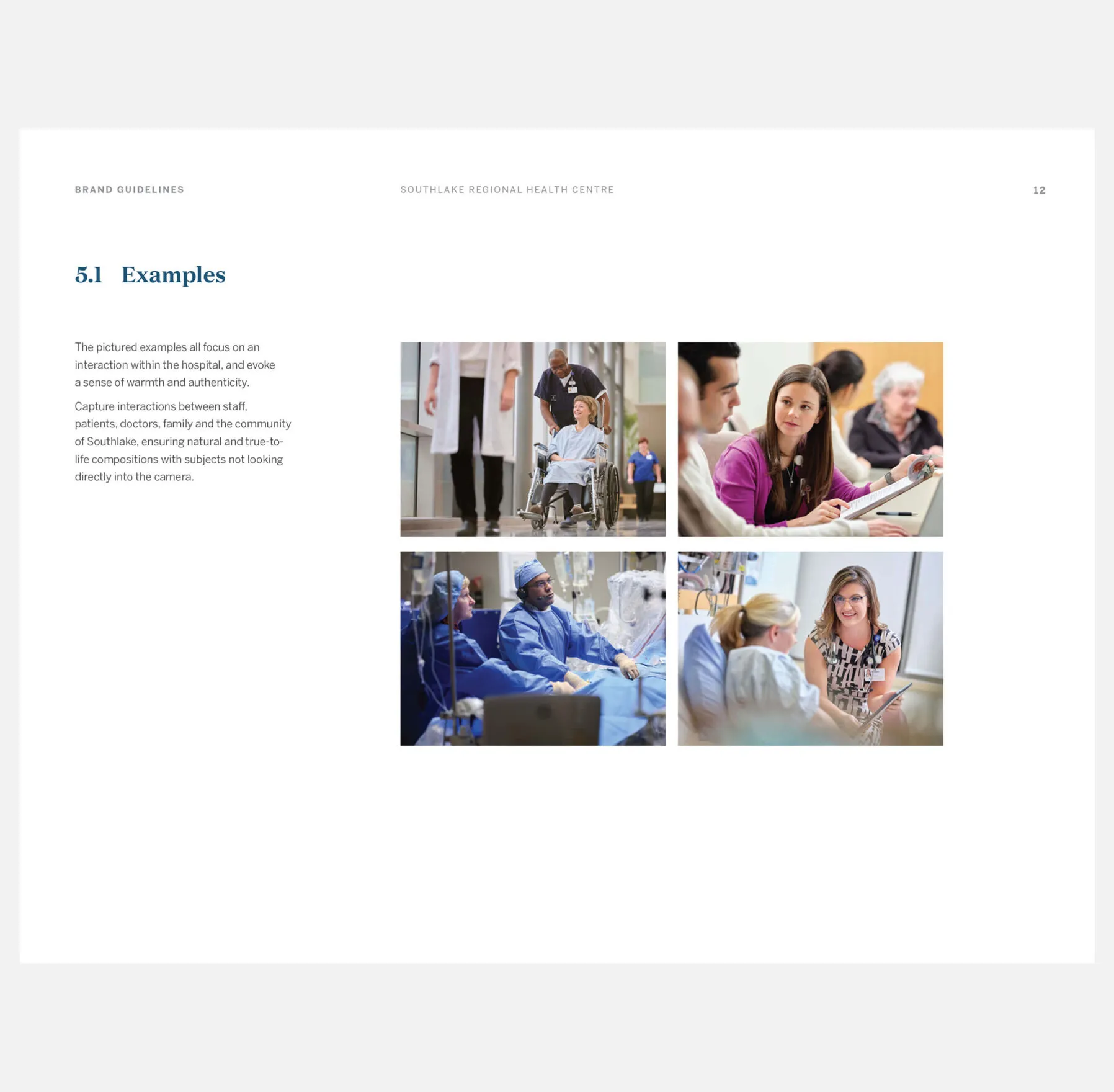 Southlake Regional Health Centre brand guidelines with examples of patient and staff interactions.