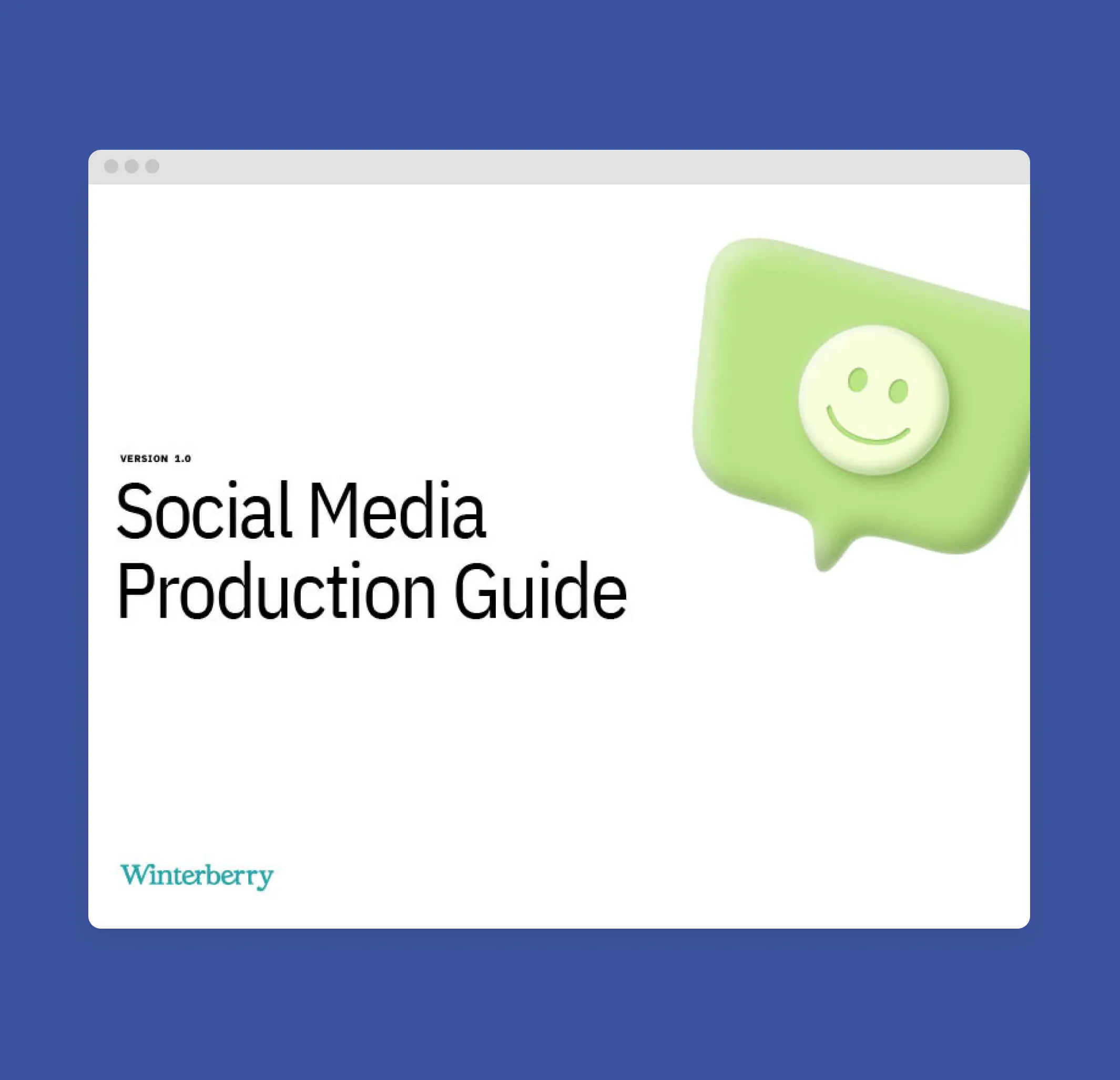 Social Media Production Guide by Winterberry with a smiley face icon.